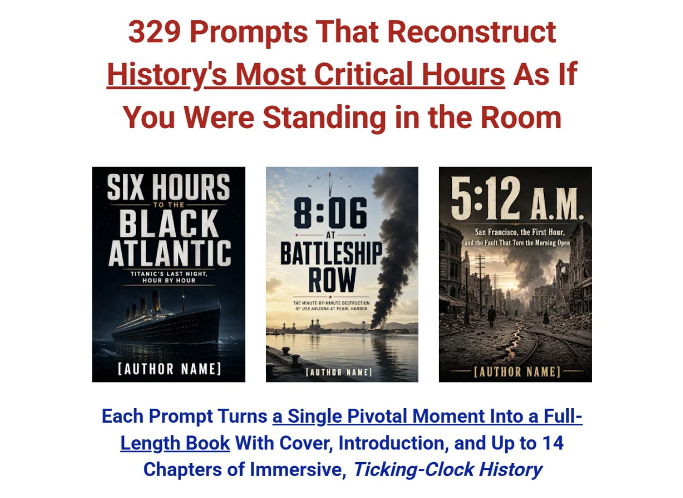 329 Prompts for History’s Most Critical Hours